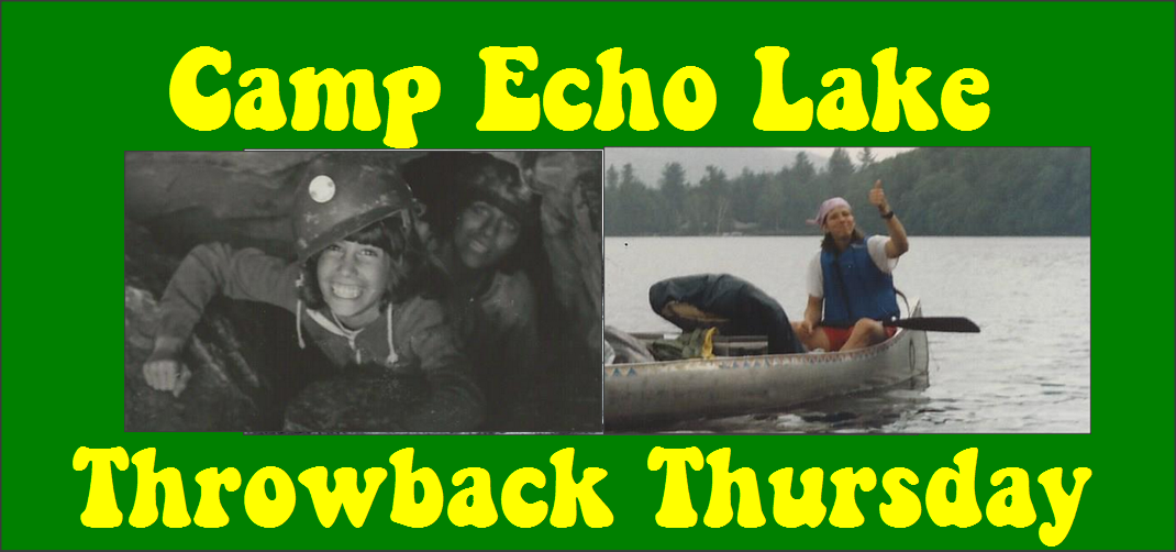 Camp Echo Lake Throwback Thursday - Marla Greenspoon