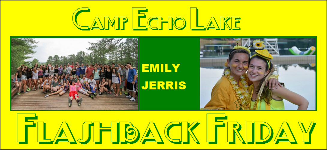 Camp Echo Lake Flashback Friday - Emily Jerris
