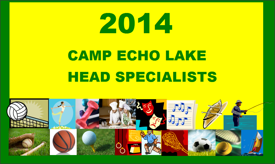 2014 Camp Echo Lake Head Specialists