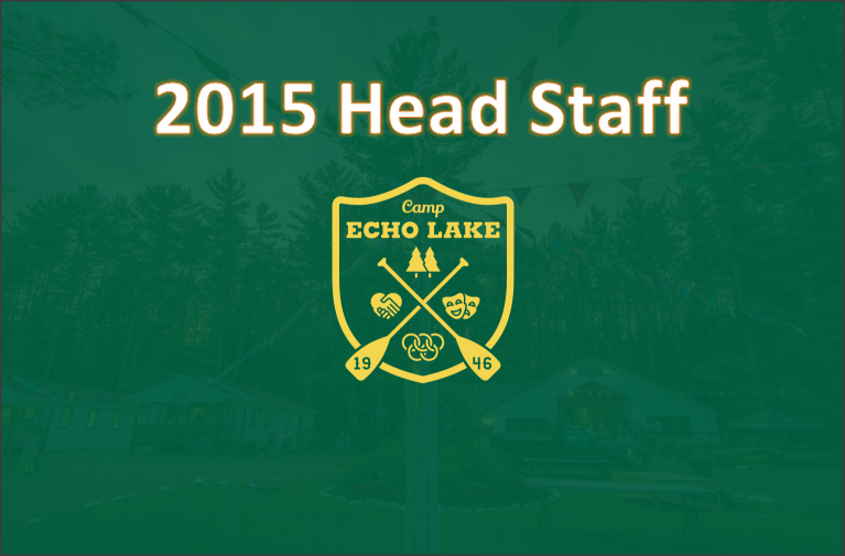 Camp Echo Lake - 2015 Head Staff