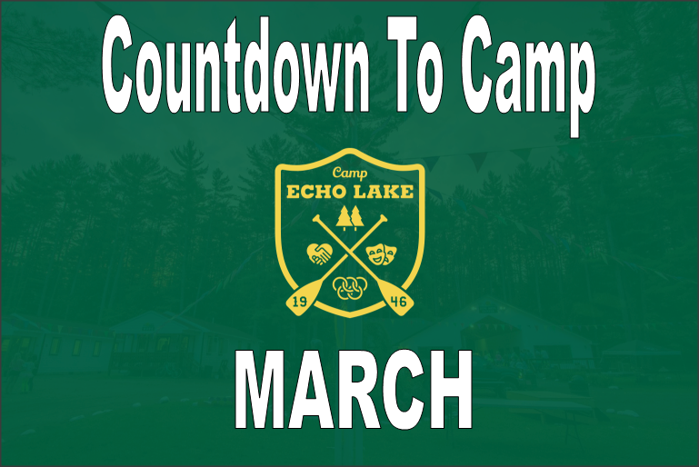 Countdown to Camp - MARCH