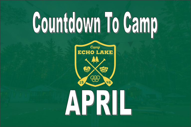 Countdown To Camp - APRIL